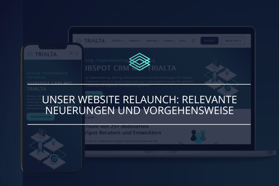 Unser Website Relaunch: Relevante Neuerungen und Vorgehensweise