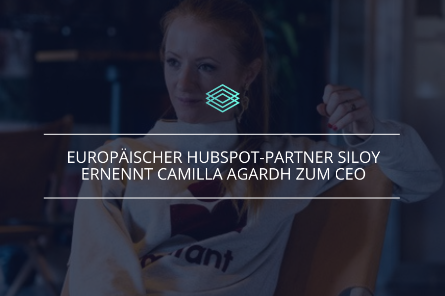 Europäischer Hubspot-Partner Siloy ernennt Camilla Agardh zum CEO