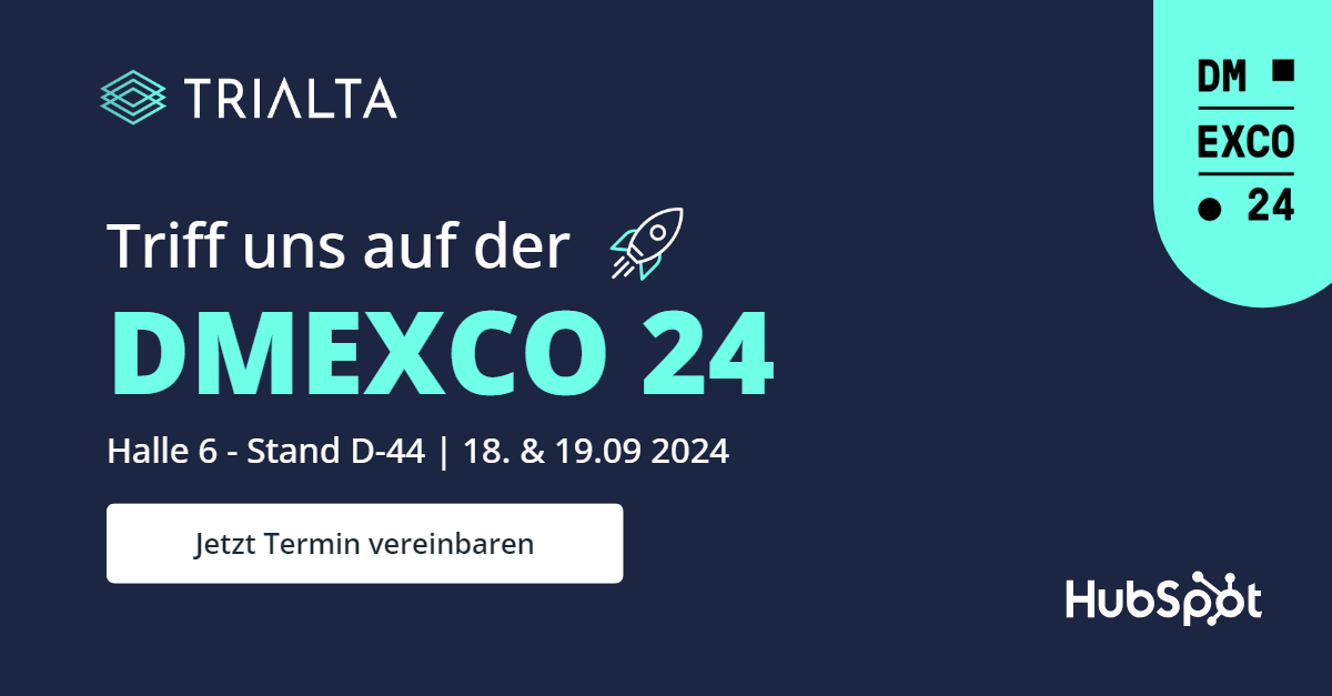 TRIALTA @ DMEXCO24: A(I)CCELERATE YOUR CUSTOMER RELATIONS