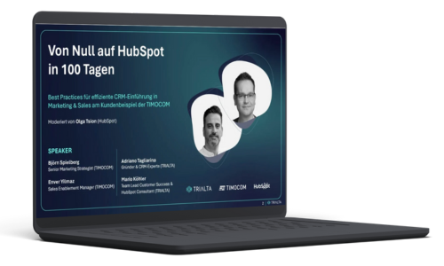 Von null auf HubSpot in 100 Tagen